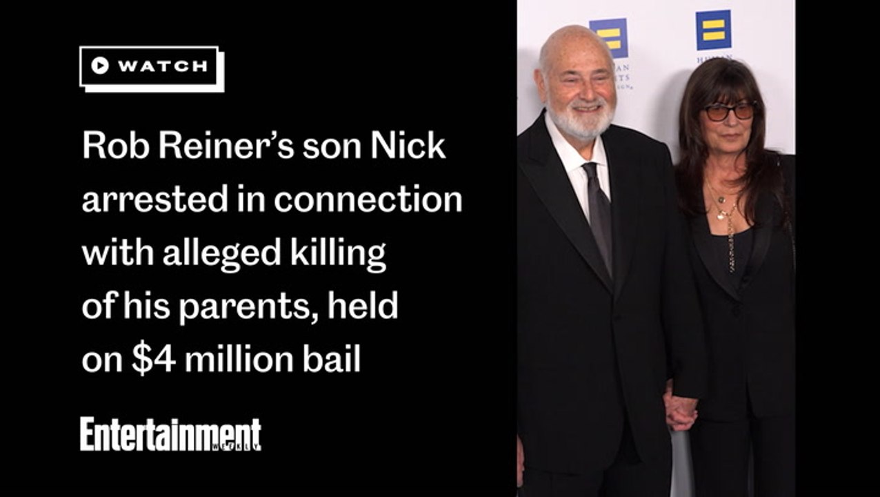 Rob Reiner's Son Nick Arrested in Connection With Alleged Killing of His Parents, Held on $4 Million Bail
