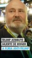 Trump vincula muerte de Rob Reiner a 
