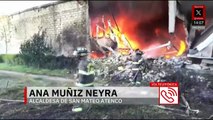 Ana Muñiz, alcaldesa de San Mateo Atenco, habla del desplome de la avioneta en Toluca