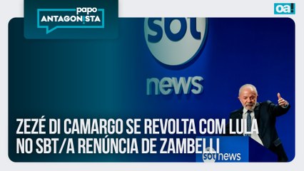Zezé Di Camargo se revolta com Lula no SBT/A renúncia de Zambelli | Papo Antagonista - 15/12/2025