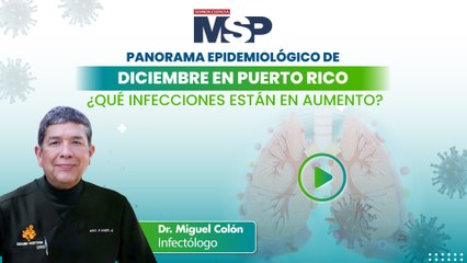 Panorama  epidemiológico de Diciembre puerto rico