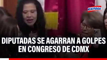 Bochornoso INCIDENTE en México: Diputadas se agarran A GOLPES Y JALONEOS en el Congreso de CDMX