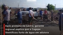 Após protesto no Lastro, gerente regional explica que a Cagepa identificou furto de água em adutora