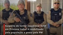 Suspeito de tentar sequestrar bebê em Princesa Isabel é imobilizado pela população e preso pela PM