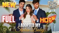 I Adopted My Stolen Baby Full Movie HD I Best Drama ShortFilms Hot Billionaire CEO Dark Forbidden Love Emotional Romance 2025
