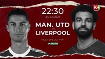 Super Sunday trên K+SPORT1 HD : Manchester United - Liverpool (24/10/2021) - Teaser