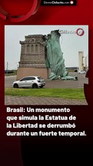 Brasil: Un monumento que simula la Estatua de la Libertad se derrumbó durante un fuerte temporal.