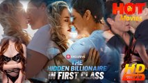 The Hidden Billionaire in First Class  Full Movie HD - Best Drama ShortFilms Hot