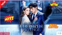 Frozen Revenge (2025) - FULL | Reelshort