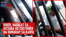 Rider, nagulat sa hitsura ng customer na humarap sa kanya | GMA Integrated Newsfeed