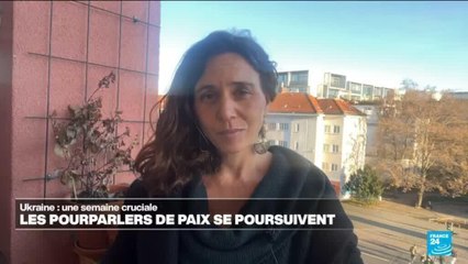 Ukraine : les pourparlers de paix se poursuivent, une semaine cruciale pour l'Europe