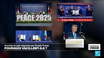 Derrière l'image : pourquoi les accords de Trump vacillent-ils ?