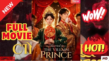 Married to the Villain Prince Chinese Drama