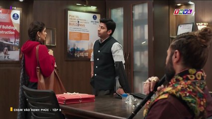 CHẠM VÀO HẠNH PHÚC - TẬP 8 - LỒNG TIẾNG - PHIM ẤN ĐỘ THVL1 - CHAM VAO HANH PHUC