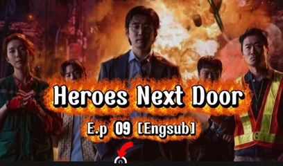 Heroes Next Door  Ep 09 | Engsub