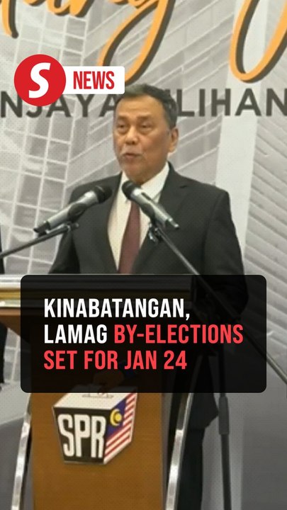 Kinabatangan, Lamag polls: EC sets Jan 24 for polling day, Jan 10 for nomination day