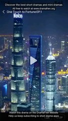 One Touch to Fortune Chinese Drama FULL ENGSUB ｜ Reelshort