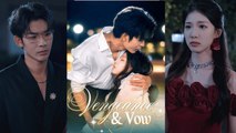 【Vengeance & Vow 】 Romance Drama 2025 #romance #producer #shortdrama2025