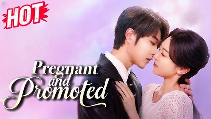 Pregnant and Promoted - Full