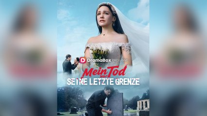 Mein Tod War Seine Letzte Grenze