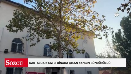 Kartal'da 2 katlı binada çıkan yangın söndürüldü