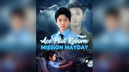 Ace Pilot Reborn Mission Mayday FULL - 2025