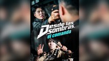 Desde Las Sombras, Él Comanda Episodio Completo