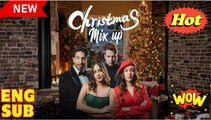[EngSub] Christmas Mix Up