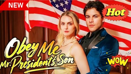 Obey Me, Mr. President's Son #shortfilm