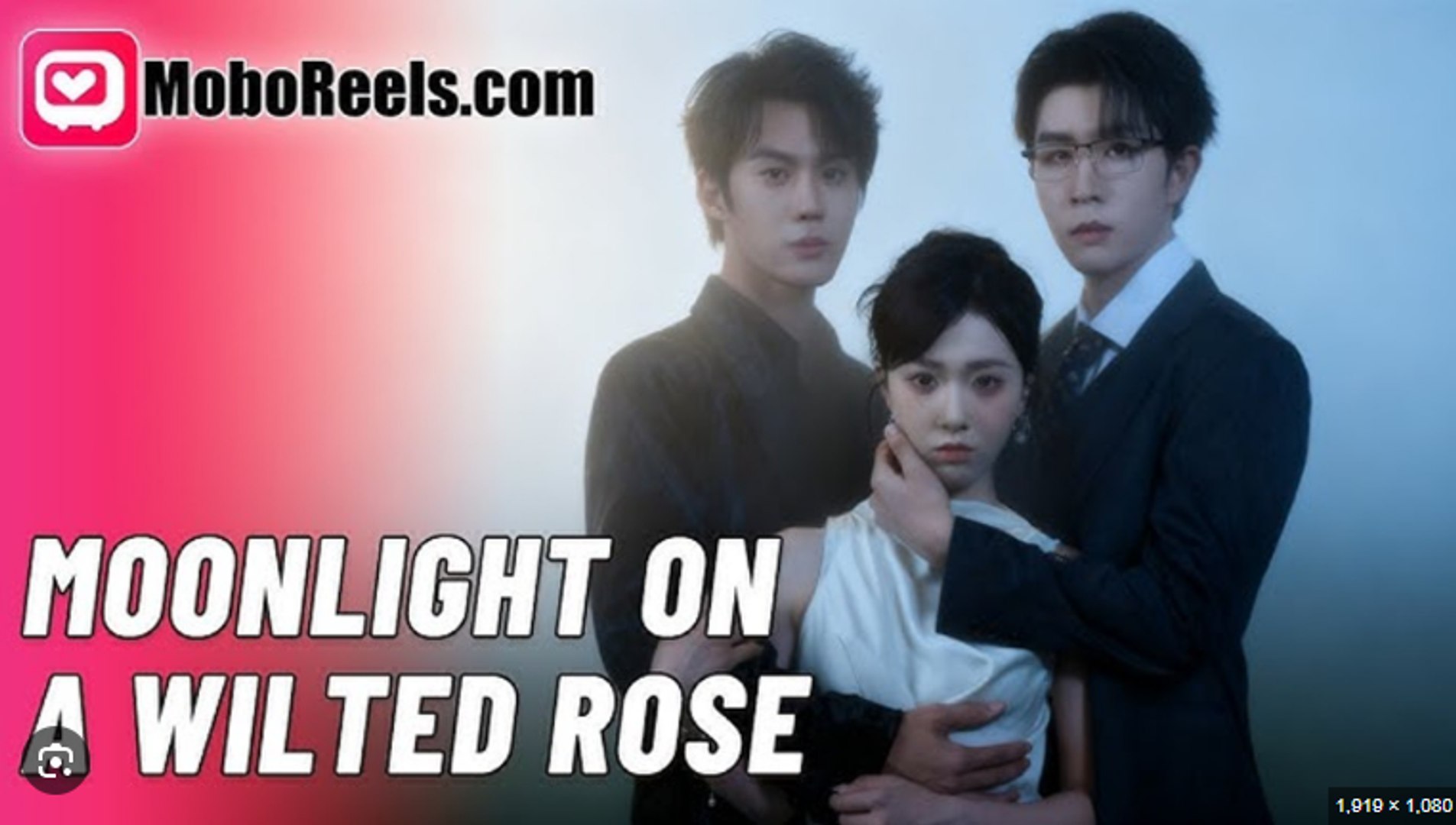 Moonlight on the Wilted Rose Chinese Drama - English Sub