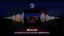 VOICEMAILS FROM THE VAULT (INTERLUDE) - [MR ILYAS] | Ambient Memory Capsule (December 2025)