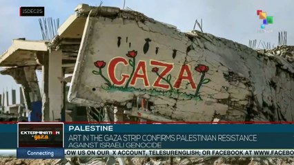 Art in the Gaza strip confirms Palestinian resistance against Israeli genocide