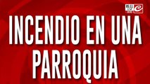 Se incendió una parroquia en el barrio porteño de Palermo