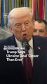 Trump Says Ukraine Deal ‘Closer Than Ever’