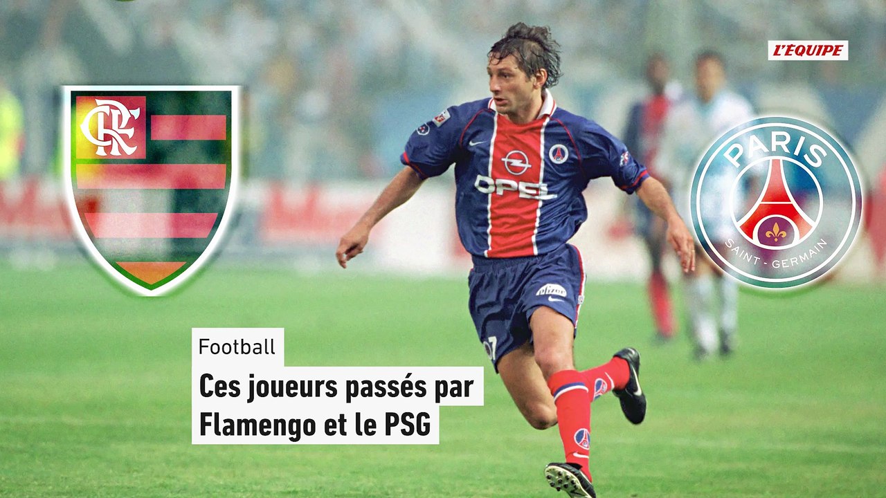 Leonardo, Ronaldinho, Paulo César… tous les Brésiliens qui ont joué à Flamengo et au PSG - Foot - Coupe Intercontinentale
