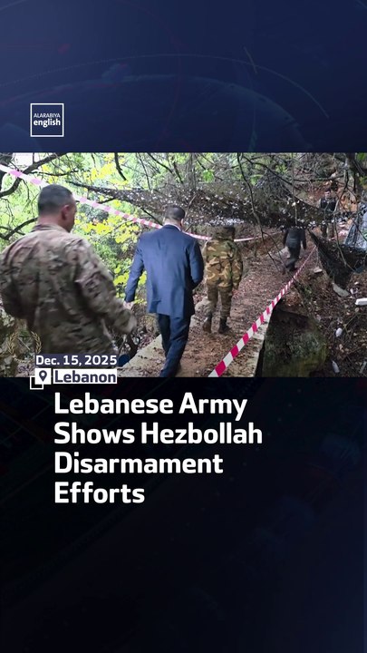 Lebanese Army Shows Hezbollah Disarmament Efforts