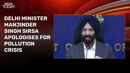 Delhi minister apologises for pollution, says impossible to fix it in 9-10 months