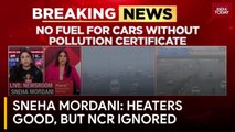Sneha Mordani: Delhi Govt's 10,000 Heaters Move A 'Band-Aid' Solution; NCR Needs Focus