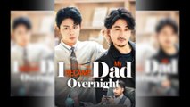 (DUBBED) I Became My Dad Overnight Full Movie