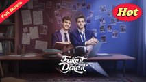 [Original ] Fake It Till You Date It (EngSub)