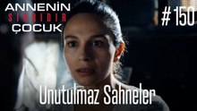 Unutulmaz Sahneler #150