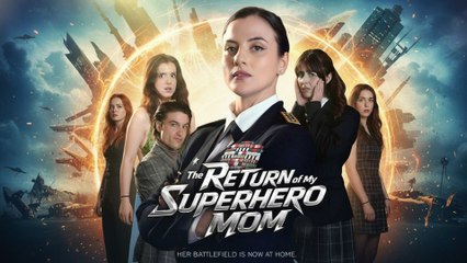 The Return of My Superhero Mom #FullMovie