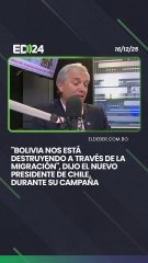 "Bolivia nos está destruyendo a través de la migración", dijo el nuevo presidente de Chile, durante su campaña