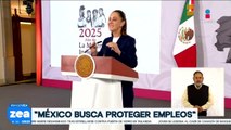 “México busca proteger empleos ante aranceles”: Claudia Sheinbaum