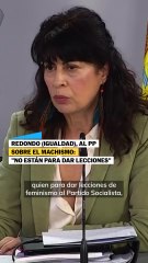 Redondo (Igualdad), al PP sobre el machismo: "No están para dar lecciones"