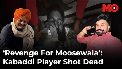 ‘Revenge for Moosewala’: Kabaddi player shot dead in Punjab