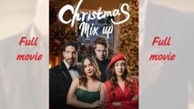 Christmas Mix Up_full short drama