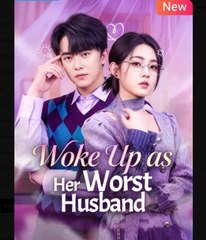 Woke Up As Her Worst Husband