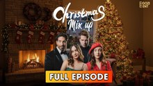 Christmas Mix Up & Detailed Version - Full Movie
