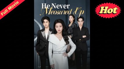 He Never Measured Up - Full